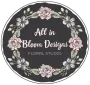 All In Bloom Designs