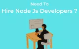 Hire Node Js Developers On Hourly and Monthly Basis